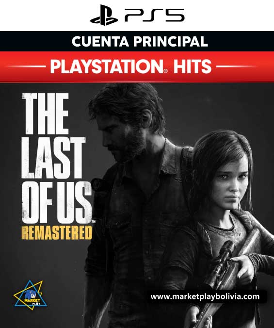The-Last-of-Us-Remastered---Juego-Digital-ps5-Bolivia The Last of Us Remastered Ps5